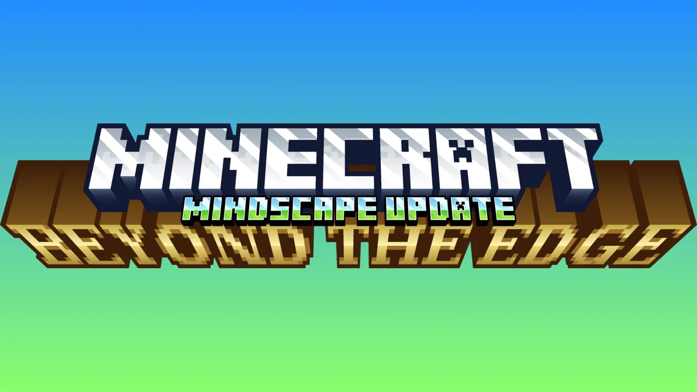 BEYOND THE EDGE — Mindscape Update